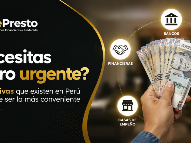 ¿Necesitas dinero urgente? 5 alternativas que existen en Perú y cuál suele ser la más conveniente